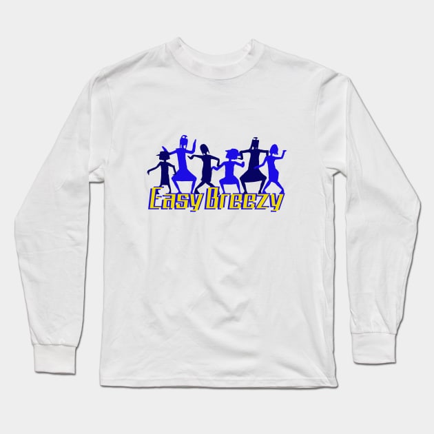 Easy Breezy Long Sleeve T-Shirt by gamergeek